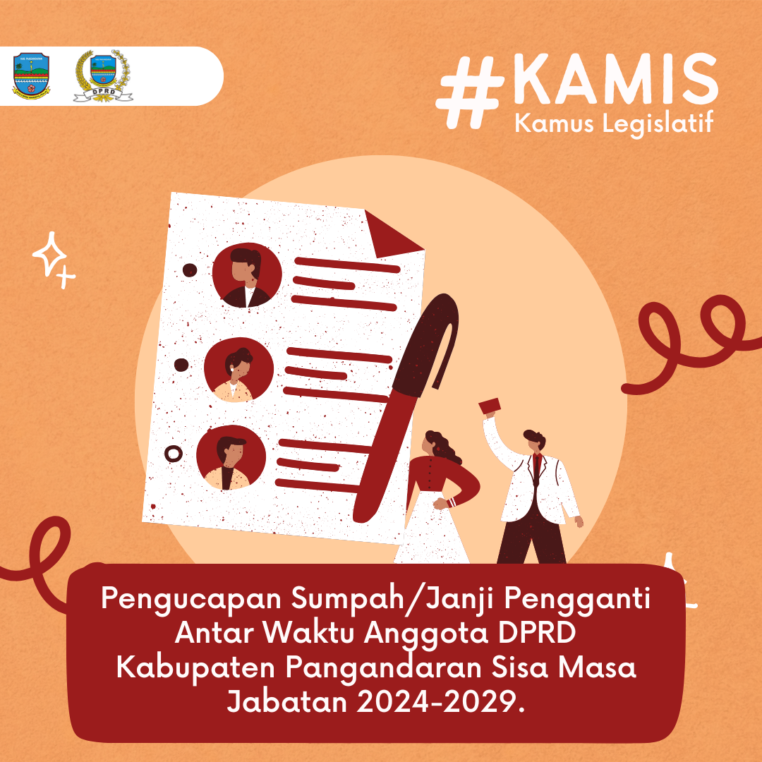 Infografis Pengucapan Sumpah/Janji Pengganti Antar Waktu Anggota DPRD Kabupaten Pangandaran Sisa Masa Jabatan 2024-2029.