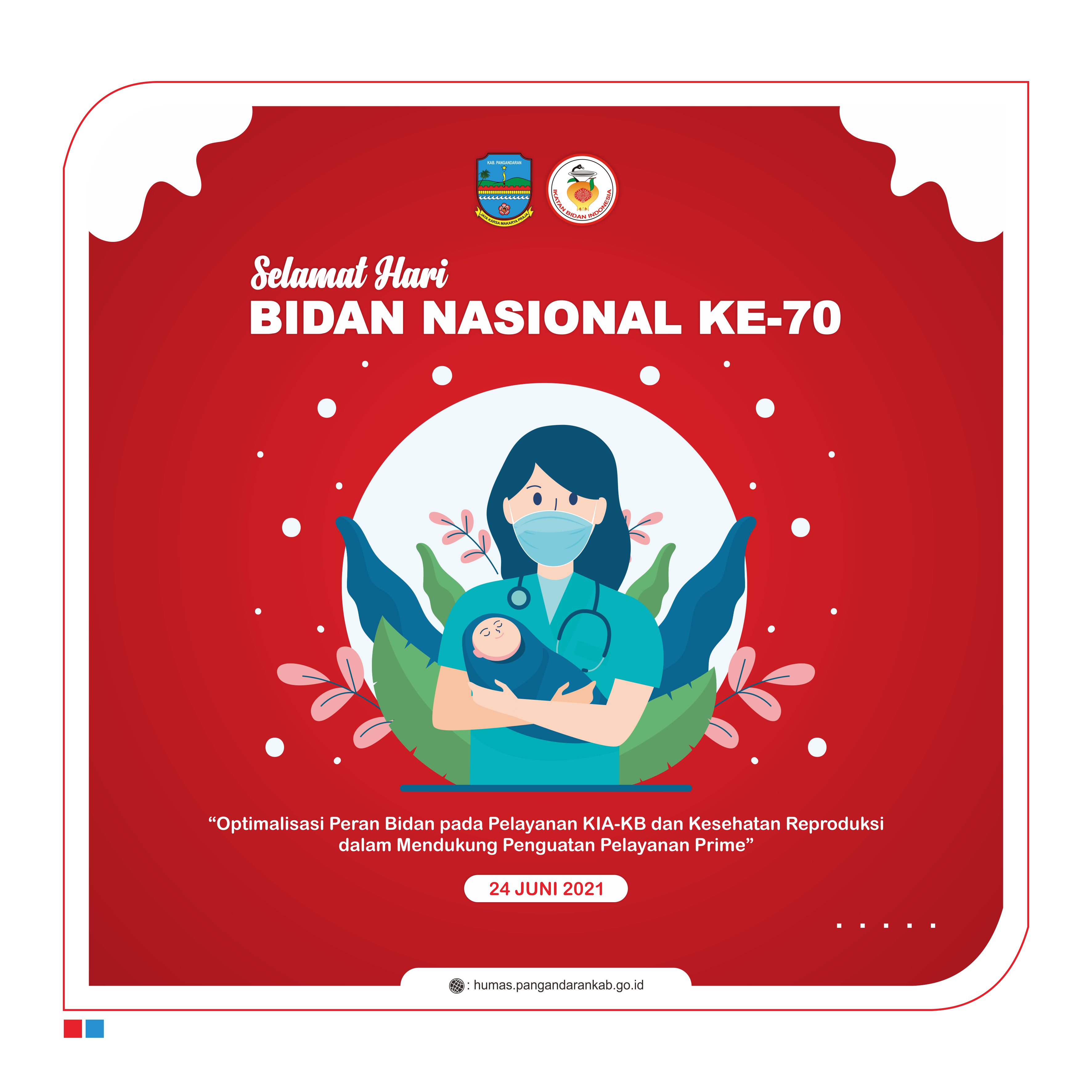 Selamat Hari Bidan Nasional Tahun 2021