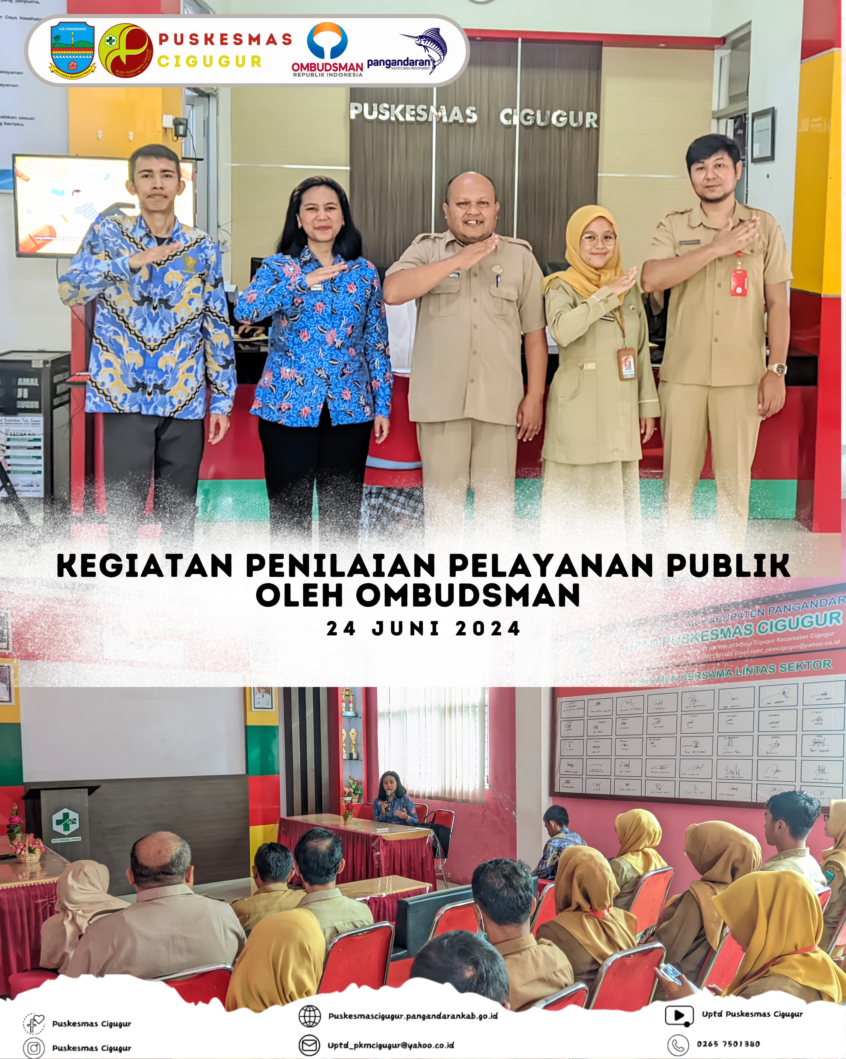 Kegiatan Penilaian Pelayanan Publik  (UPTD Puskesmas Cigugur) Oleh OMBUDSMAN RI