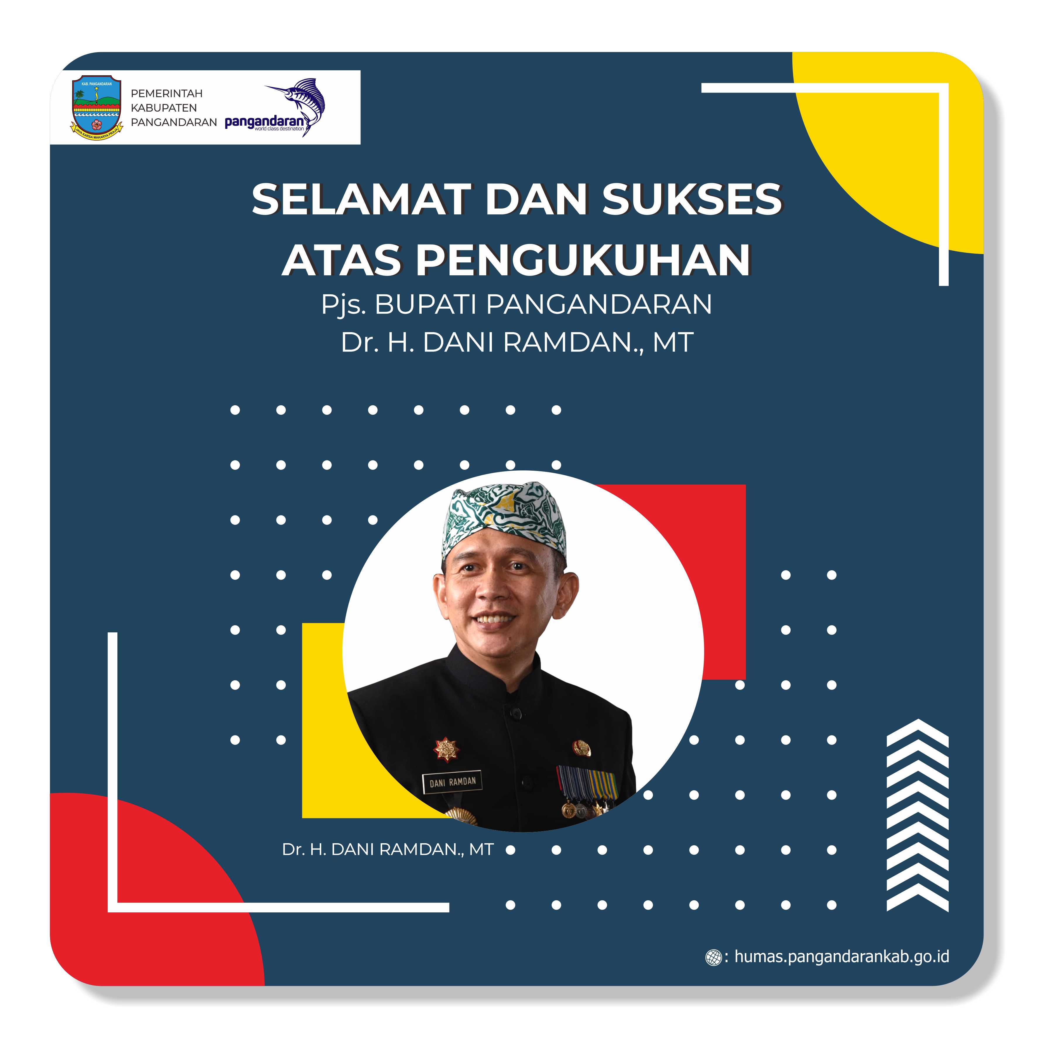 Selamat dan Sukses Pjs. Bupati Pangandaran
