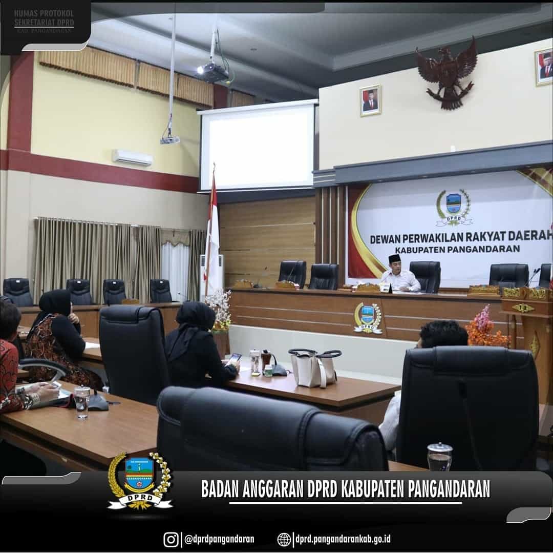 Rapat Kerja Badan Anggaran DPRD Kabupaten Pangandaran