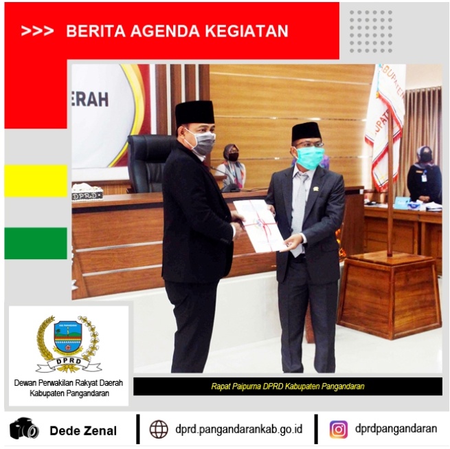 DPRD KABUPATEN PANGANDARAN TETAPKAN REKOMENDASI ATAS LKPJ BUPATI TAHUN 2019